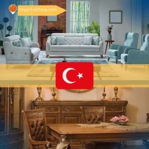 استيراد الاثاث من تركيا