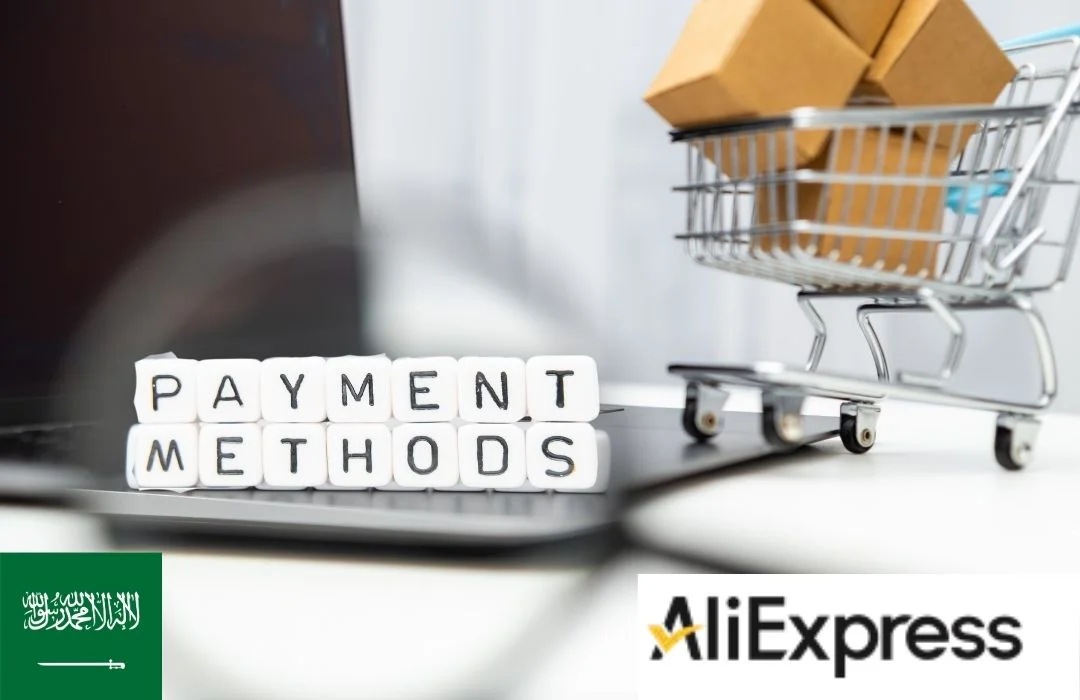 وسائل الدفع عند الشراء من موقع علي اكسبرس السعودية وسائل الدفع عند الشراء من موقع علي اكسبرس السعودية